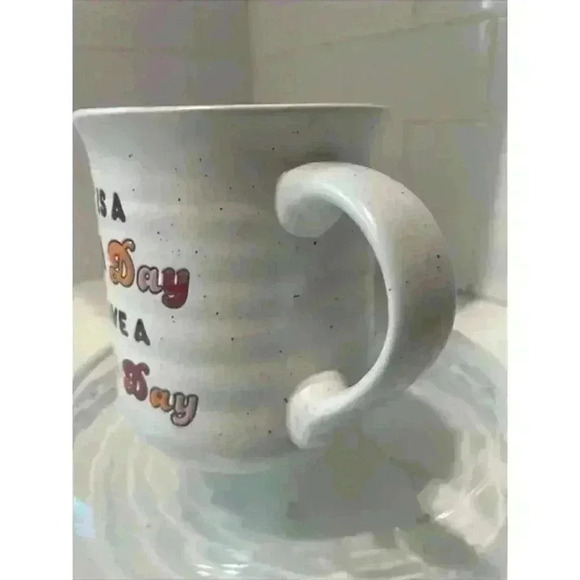 THIS IS A GOOD DAY TO HAVE A GOOD DAY 16oz Stoneware Mug Double Sided - Picture 7 of 11